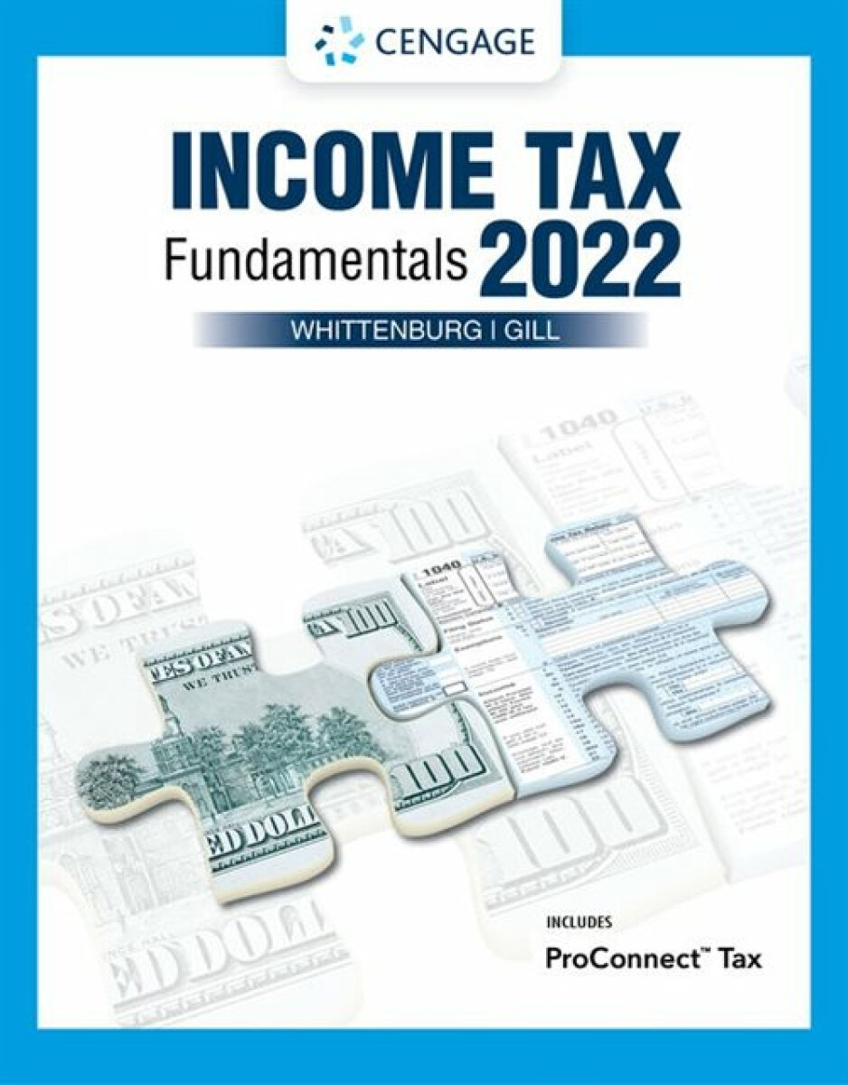Kniha Income Tax Fundamentals 2022 (with Intuit ProConnect Tax Online)