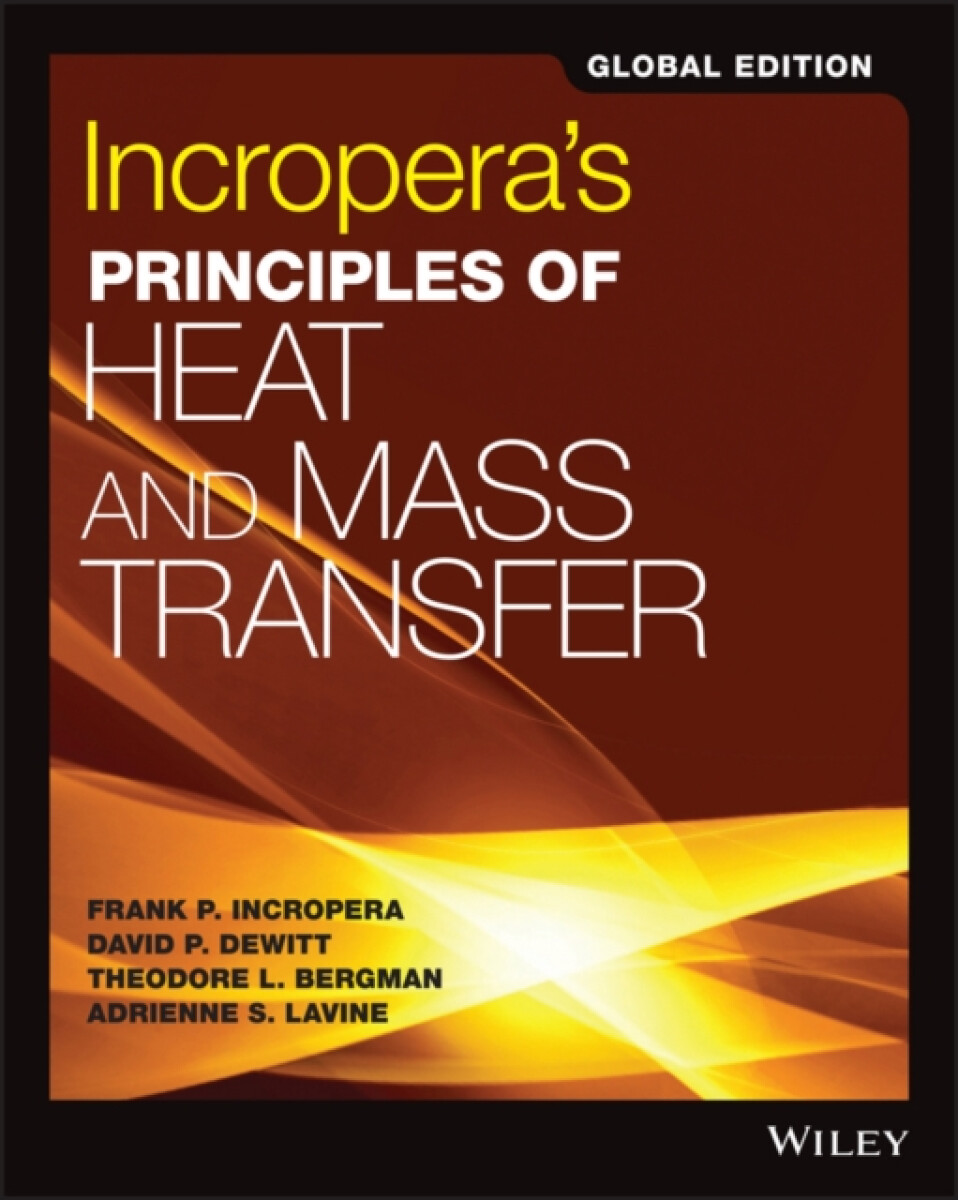Kniha Incropera's Principles of Heat and Mass Transfer, Global Edition