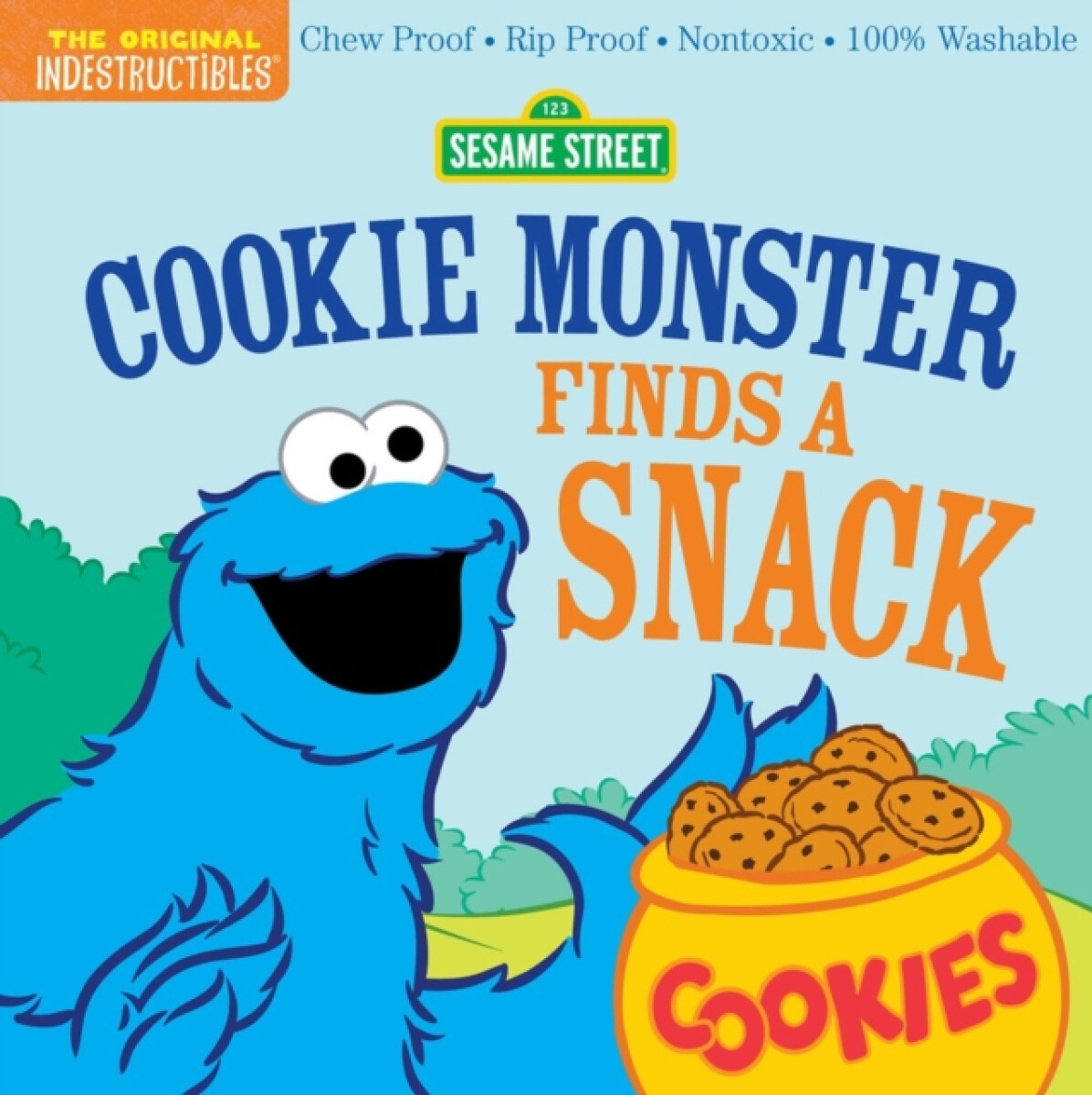 Kniha Indestructibles: Sesame Street: Cookie Monster Finds a Snack