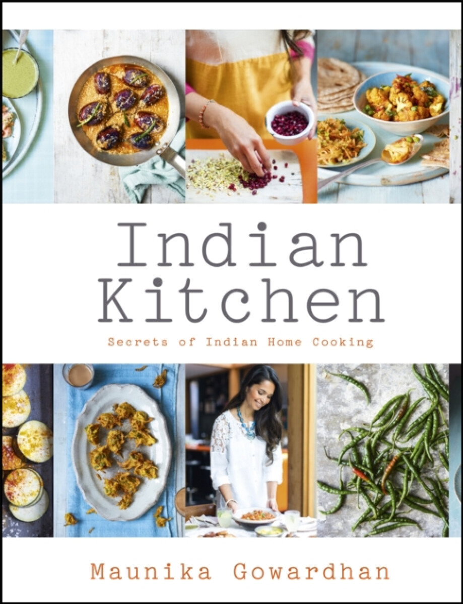 Kniha Indian Kitchen: Secrets of Indian home cooking