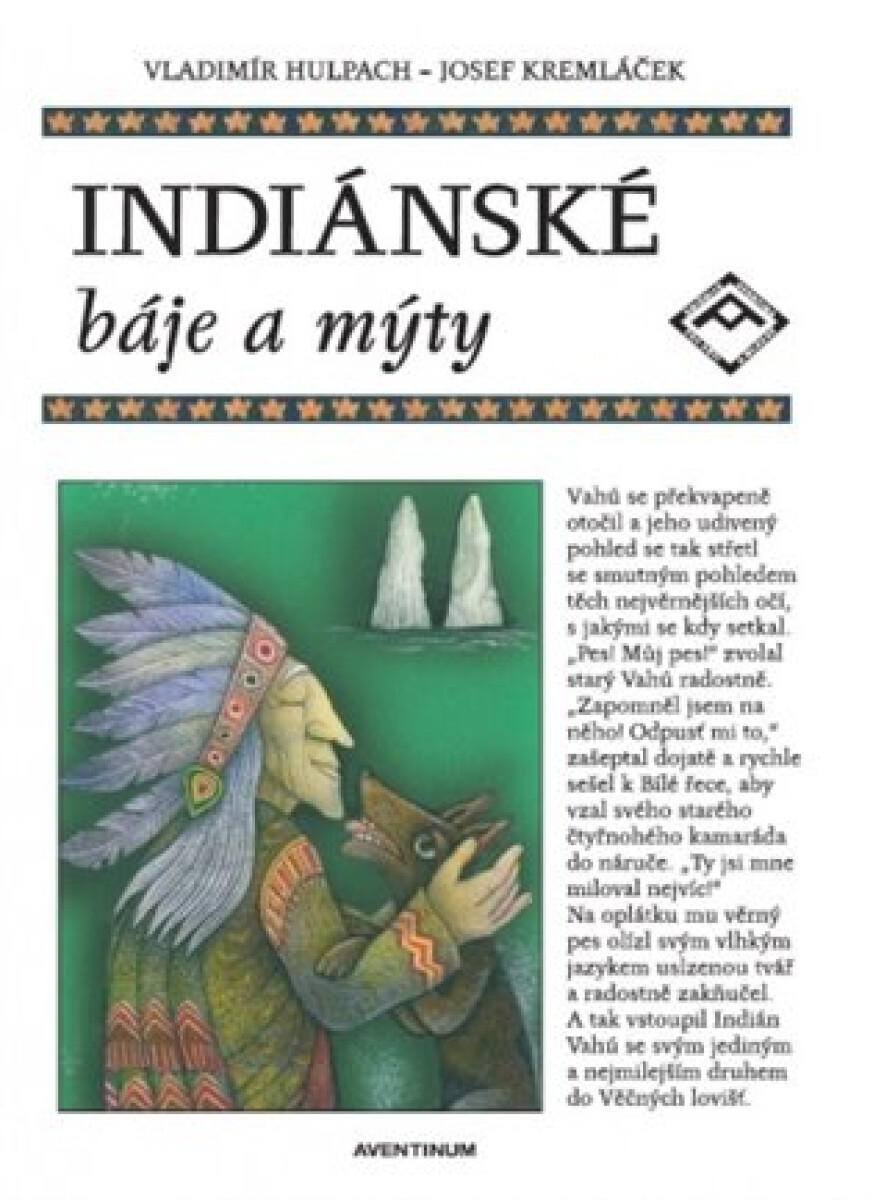 Kniha Indiánské báje a mýty