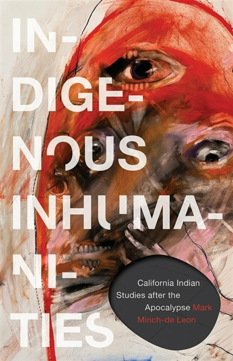 Kniha Indigenous Inhumanities