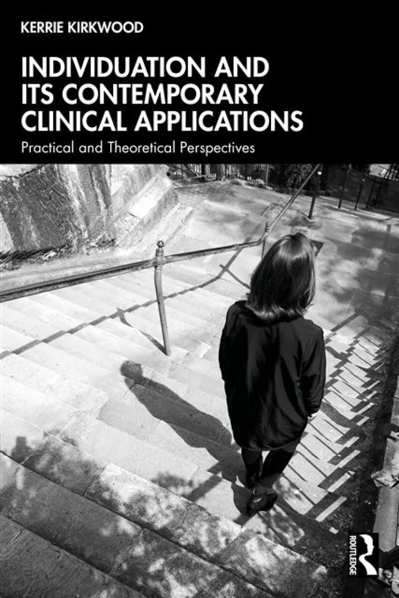 Kniha Individuation and its Contemporary Clinical Applications