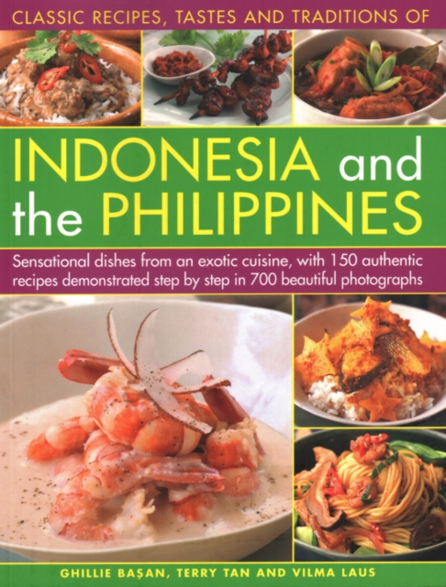 Kniha Indonesia and the Philippines, Classic Tastes and Traditions of