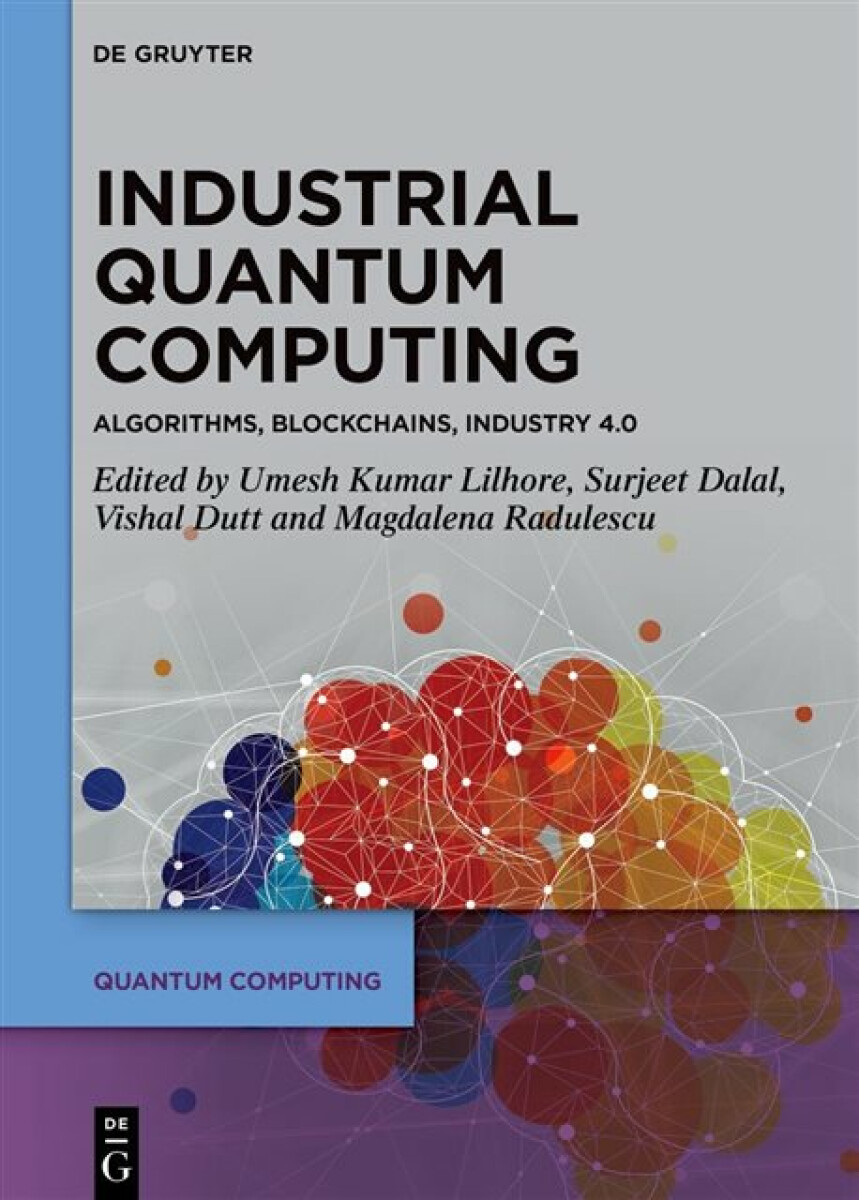 Industrial Quantum Computing