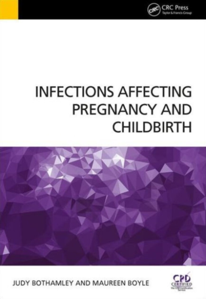 Kniha Infections Affecting Pregnancy and Childbirth