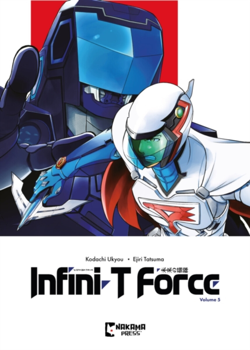 Kniha Infini-T Force Vol. 5