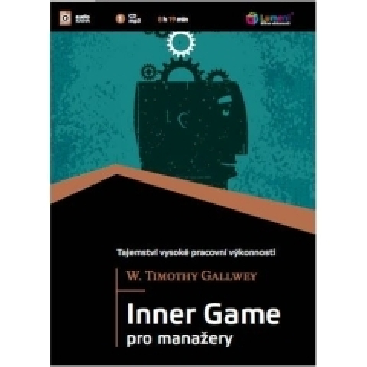 Levně Inner Game pro manažery - W. Timothy Gallwey - audiokniha