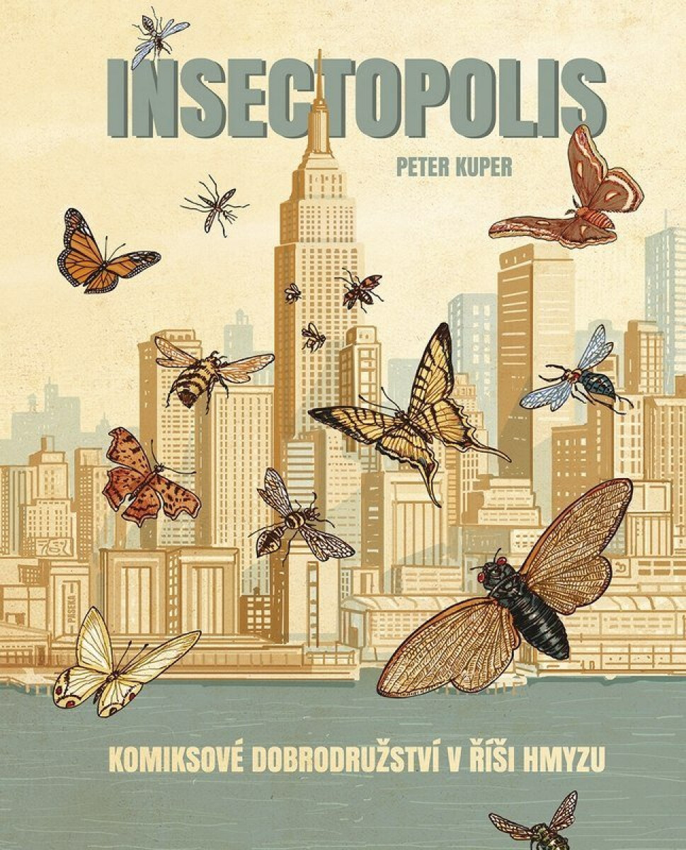Kniha Insektopolis - Komiksové dobrodružství v říši hmyzu