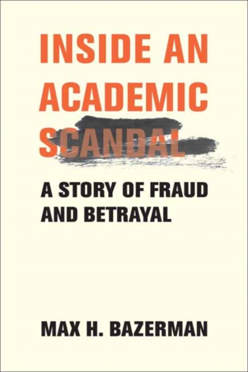 Kniha Inside an Academic Scandal