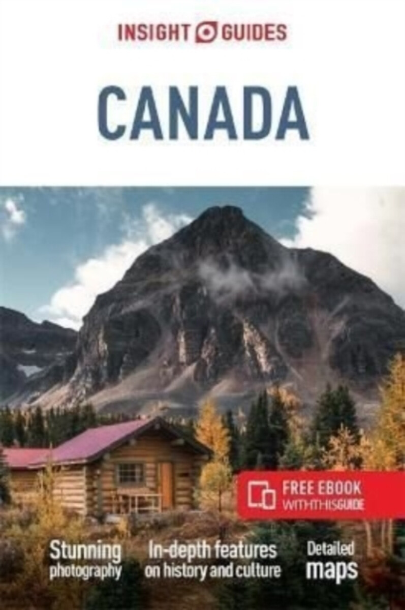 Kniha Insight Guides Canada (Travel Guide with Free eBook)