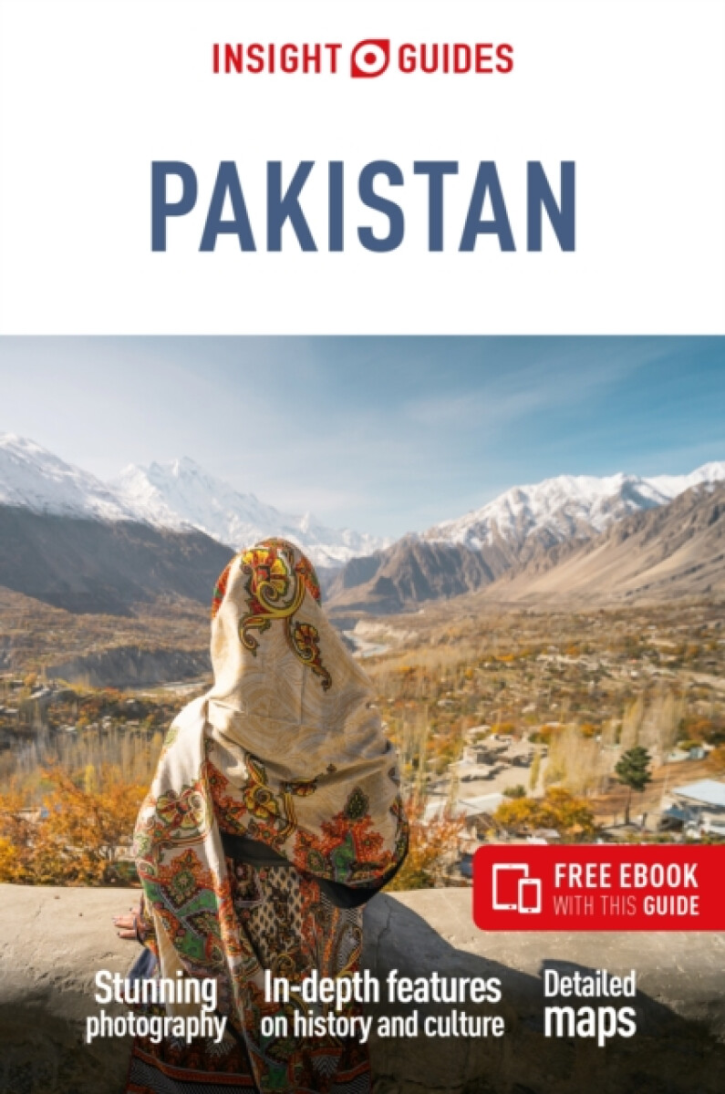 Kniha Insight Guides Pakistan: Travel Guide with eBook