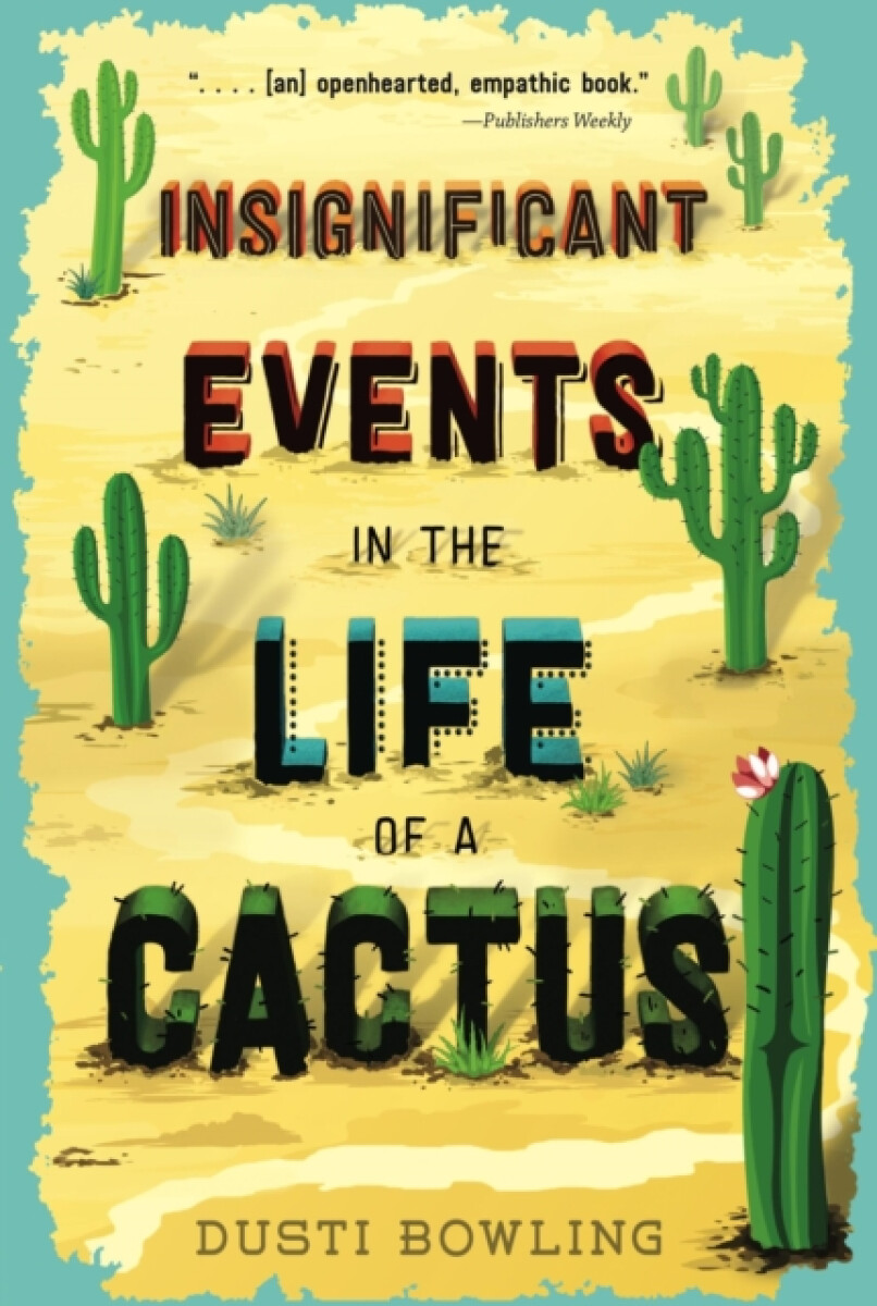 Kniha Insignificant Events in the Life of a Cactus
