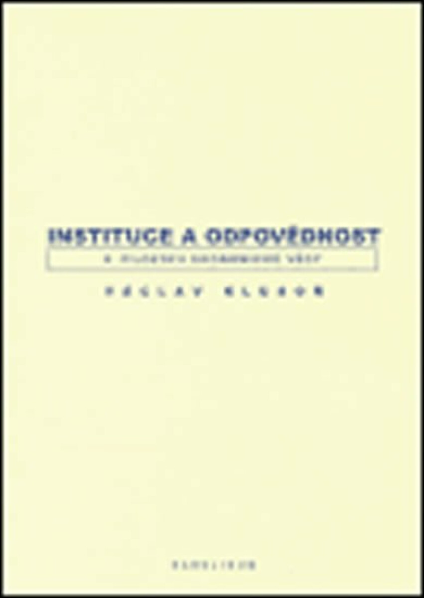 Kniha Instituce a odpovědnost