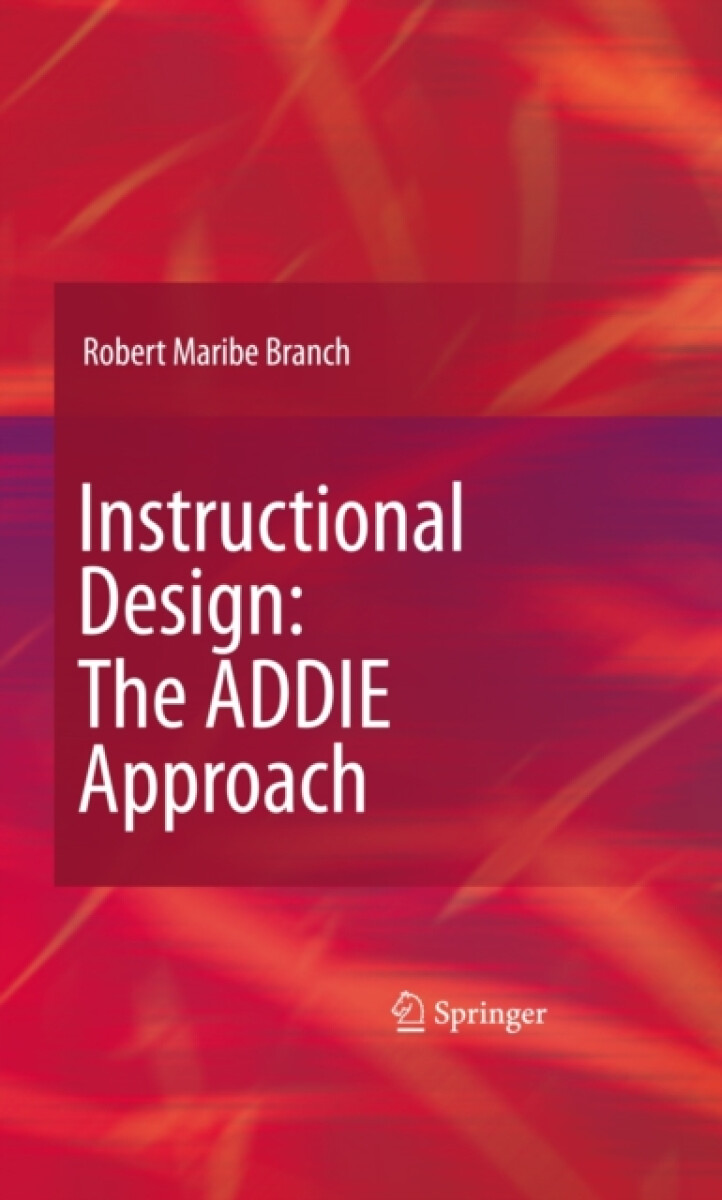 Kniha Instructional Design: The ADDIE Approach