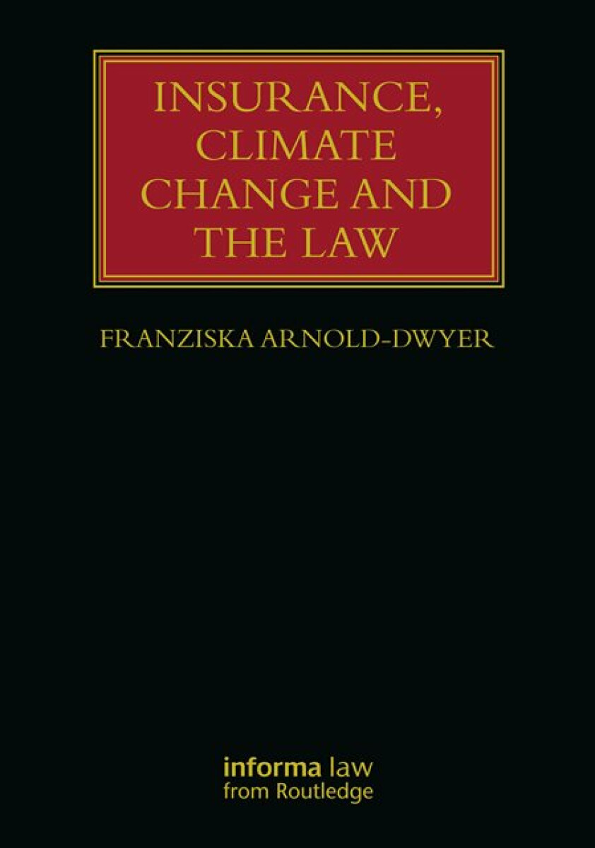 Kniha Insurance, Climate Change and the Law