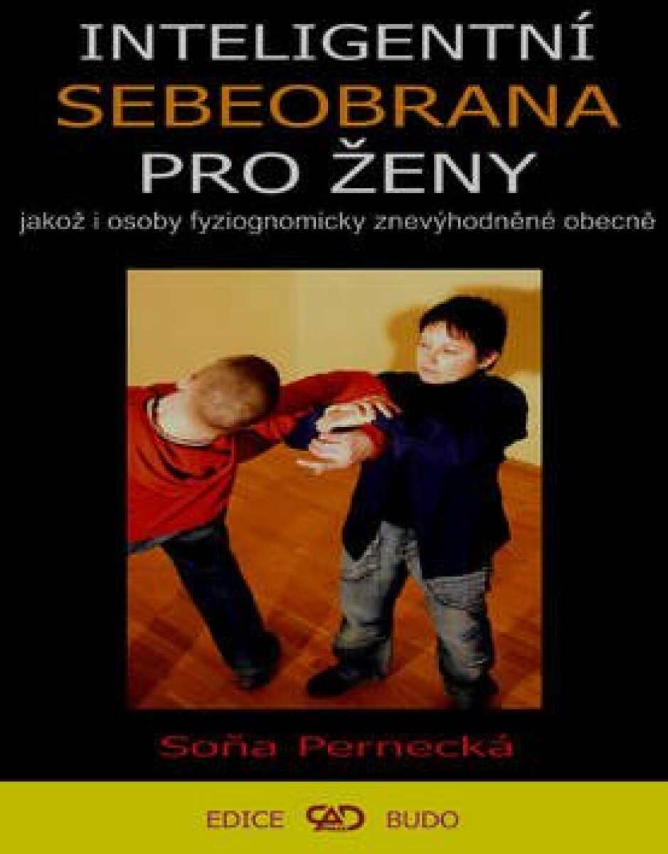 Kniha Inteligentní sebeobrana pro ženy