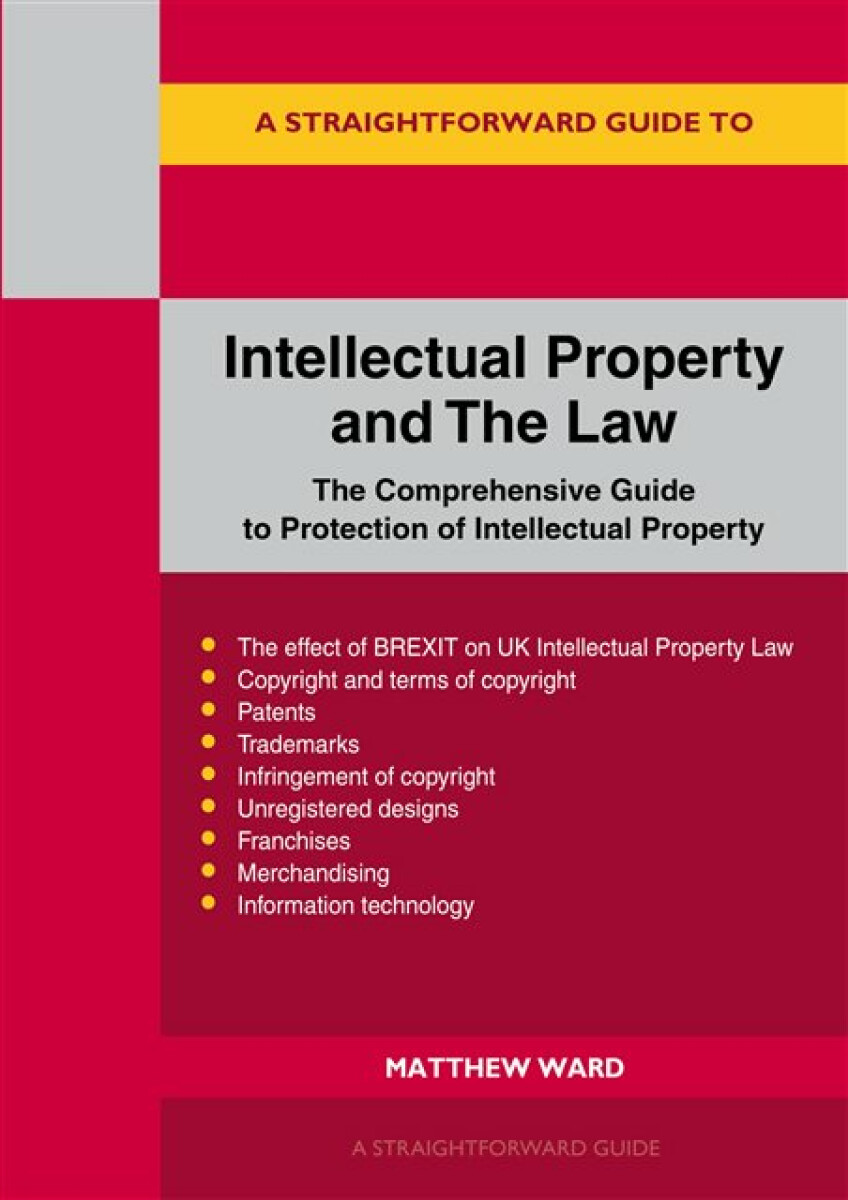 Kniha Intellectual Property and the Law