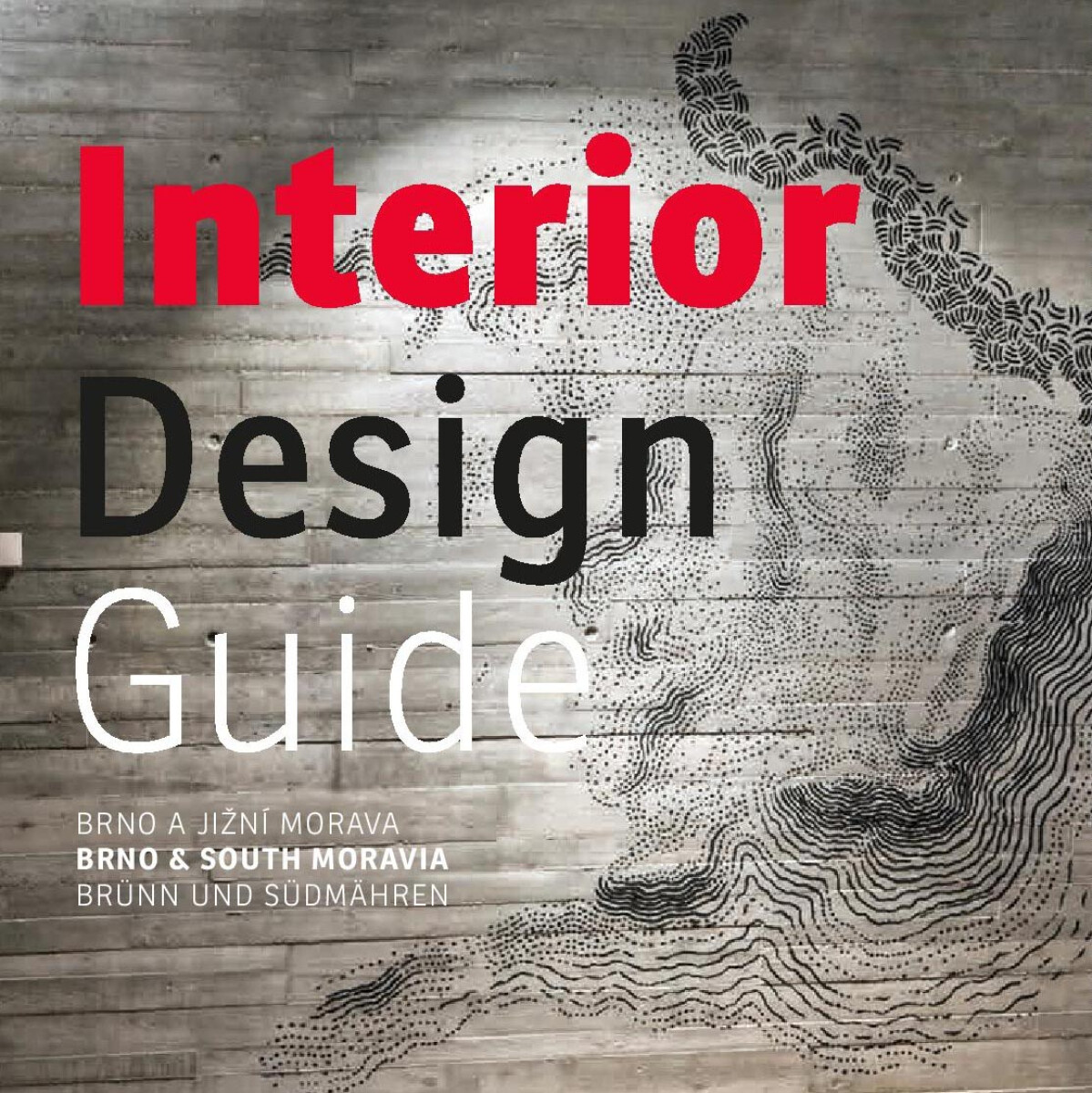 Kniha Brno & South Moravia Interior Design Guide