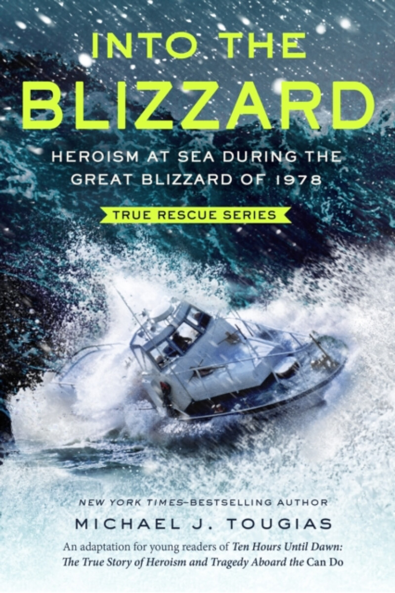 Kniha Into the Blizzard (Young Readers Edition)