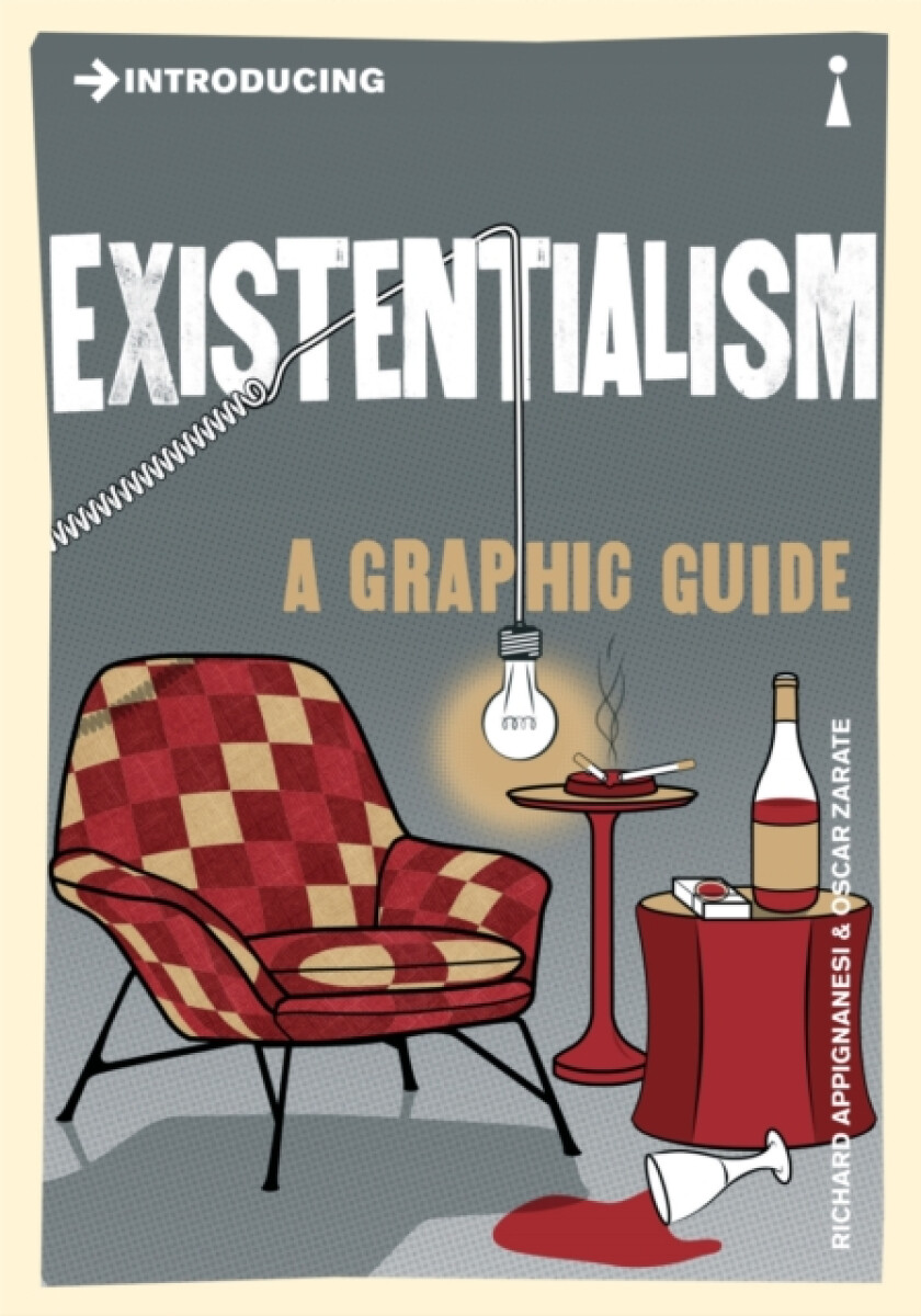 Introducing Existentialism - Oscar Zarate, Richard Appignanesi