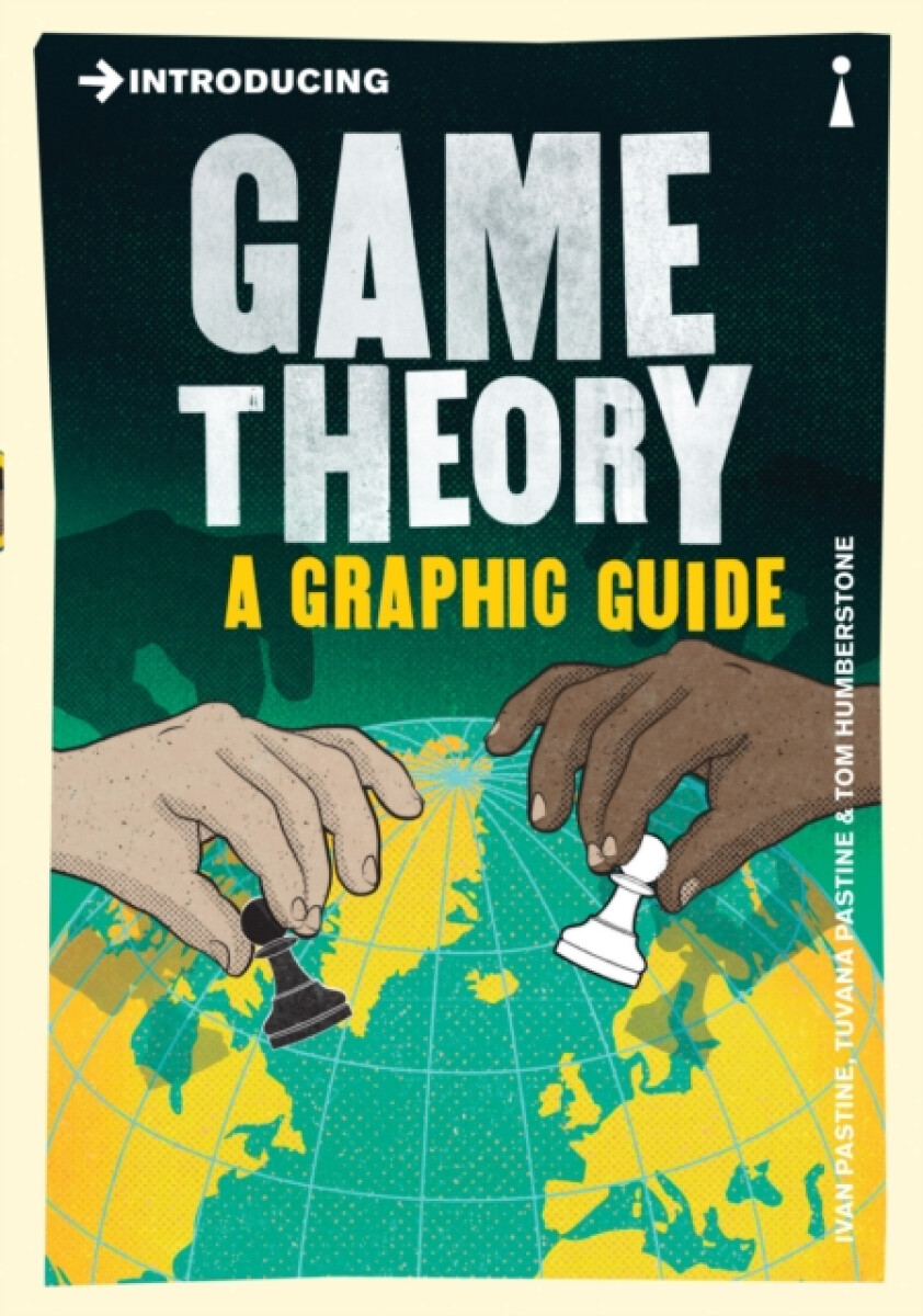 Kniha Introducing Game Theory