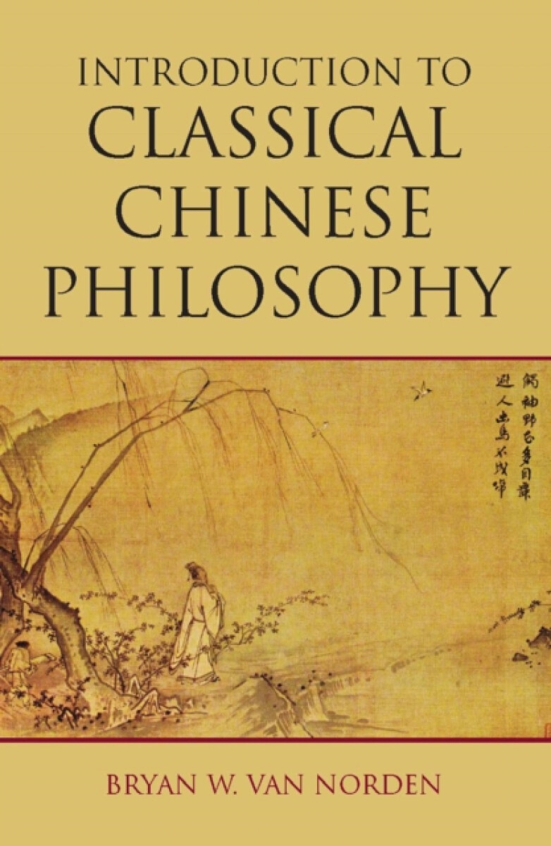 Kniha Introduction to Classical Chinese Philosophy