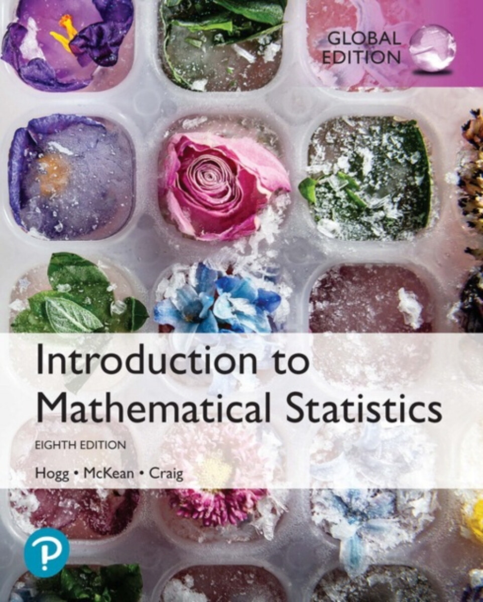 Kniha Introduction to Mathematical Statistics, Global Edition