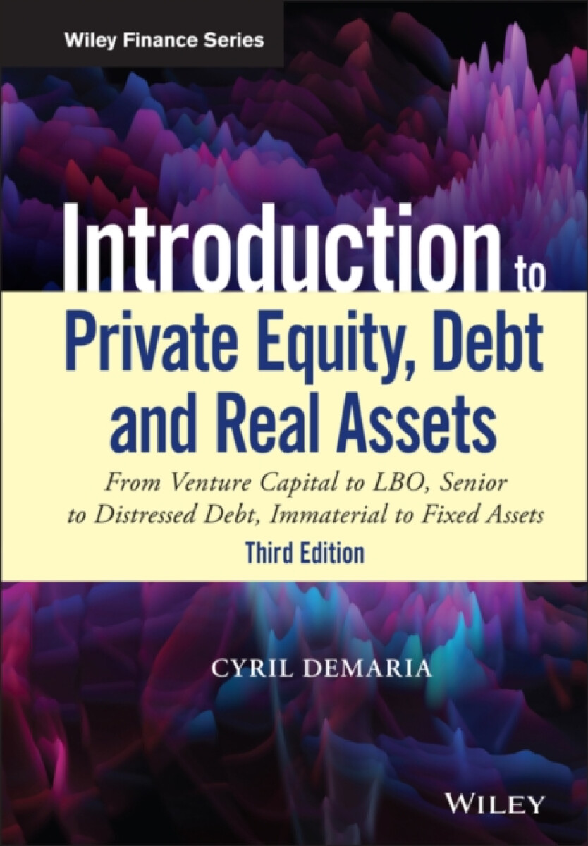Kniha Introduction to Private Equity, Debt and Real Assets