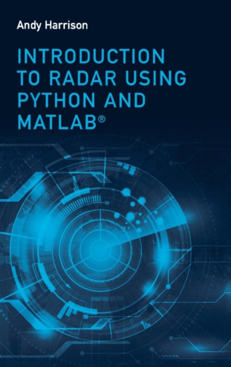 Kniha Introduction to Radar Using Python and MATLAB