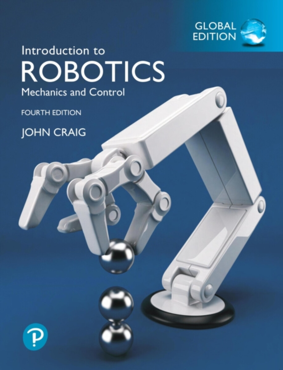 Kniha Introduction to Robotics, Global Edition