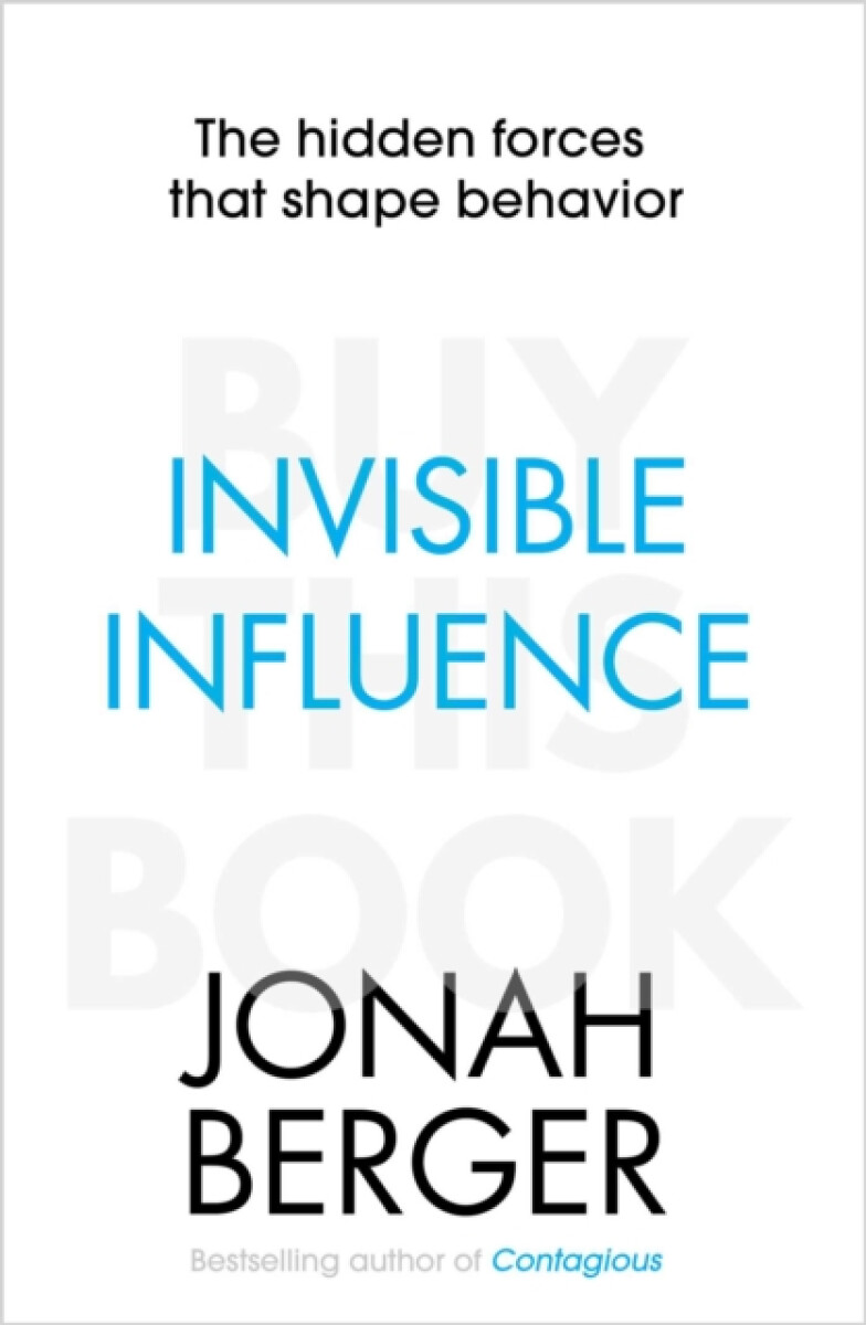 Kniha Invisible Influence