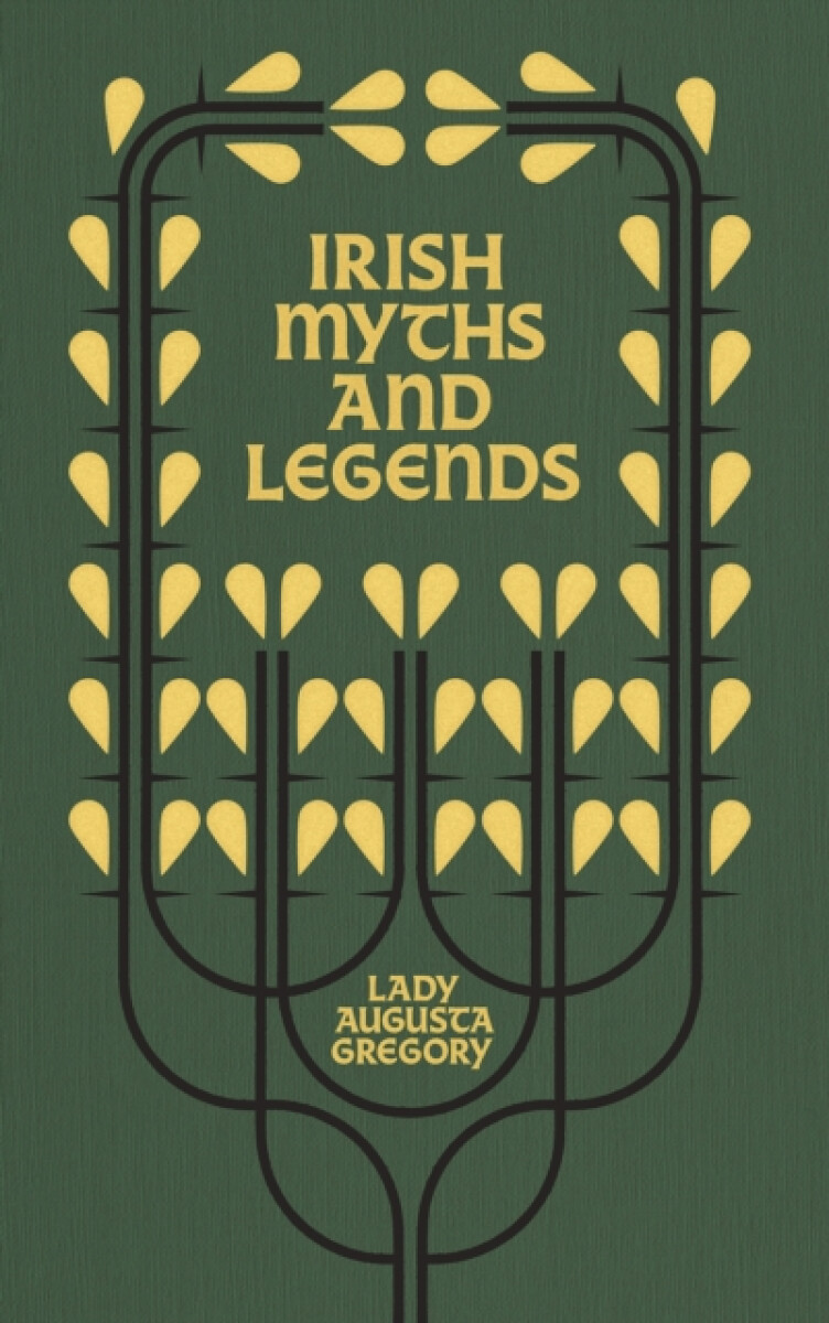 Kniha Irish Myths and Legends
