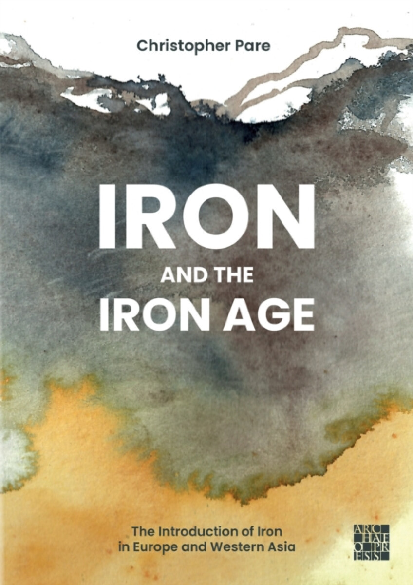 Kniha Iron and the Iron Age
