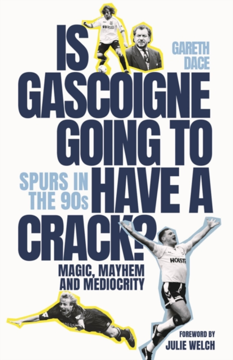Kniha Is Gascoigne Going to Have a Crack?