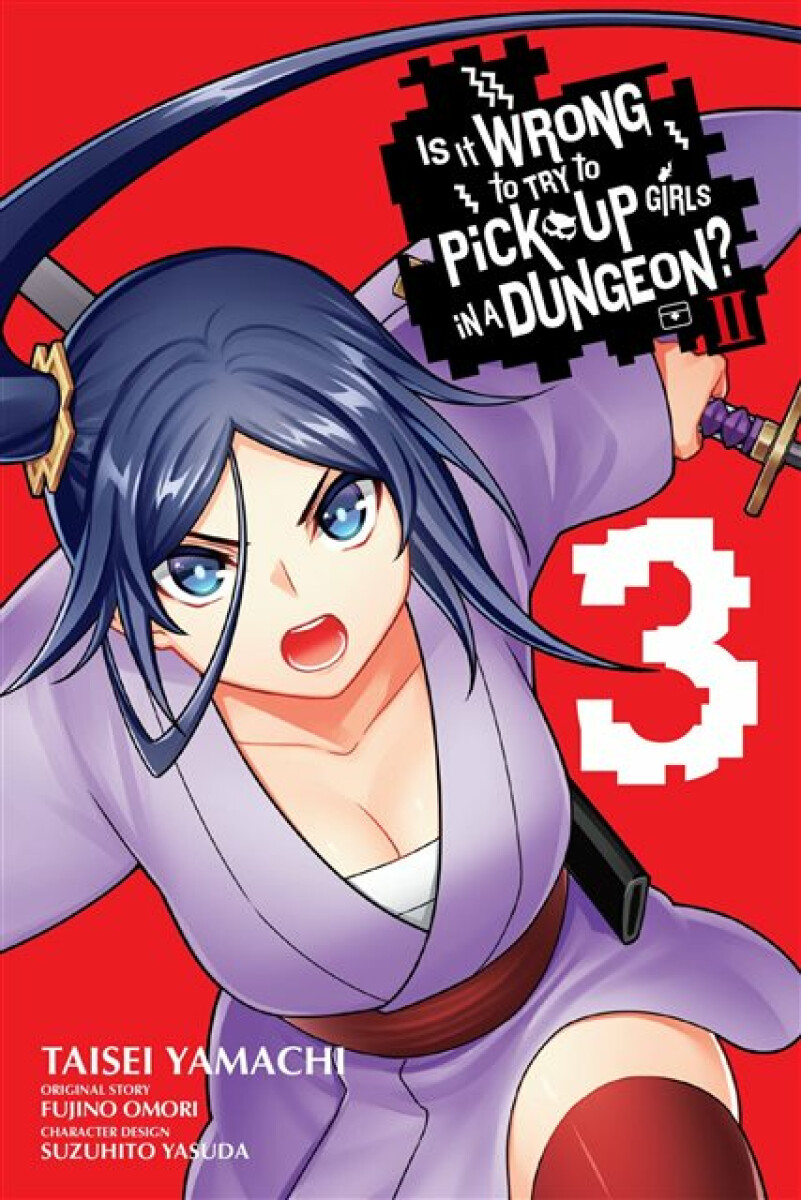 Kniha Is It Wrong to Try to Pick Up Girls in a Dungeon? II, Vol. 3 (manga)