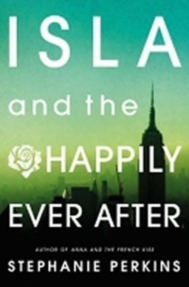 Kniha Isla and the Happily Ever After