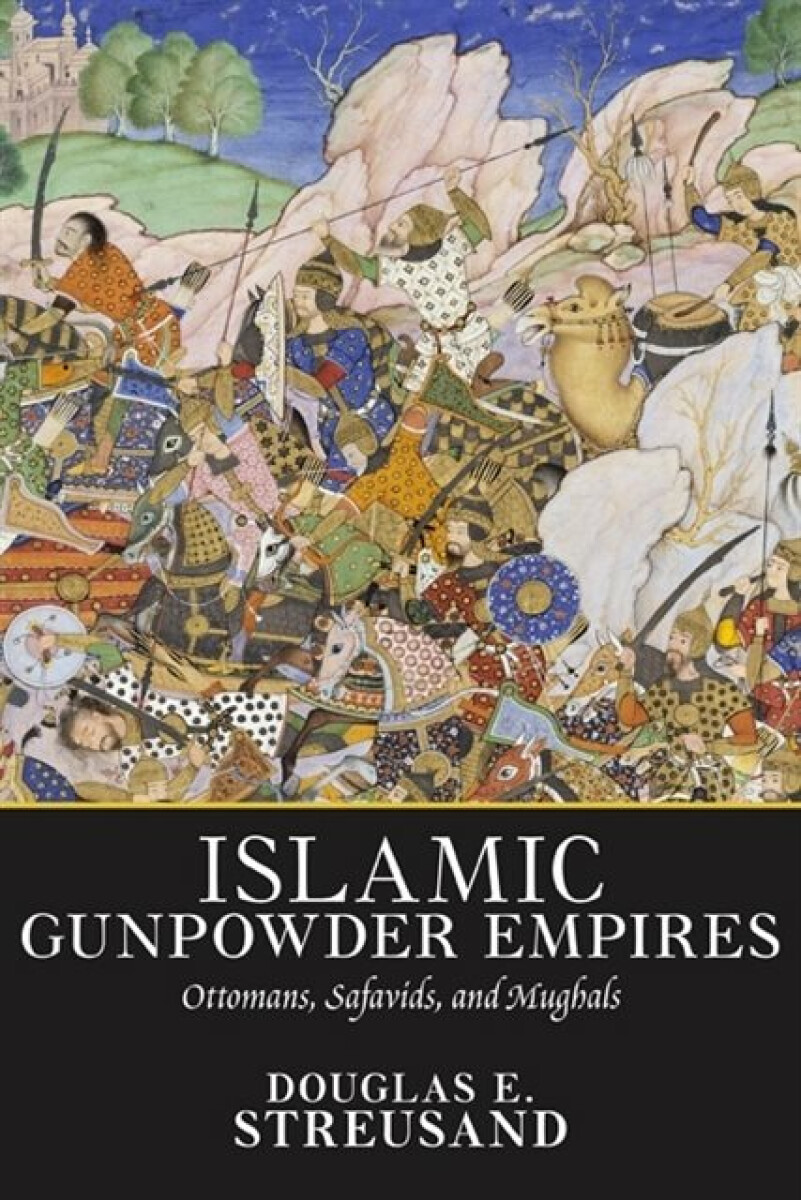 Kniha Islamic Gunpowder Empires