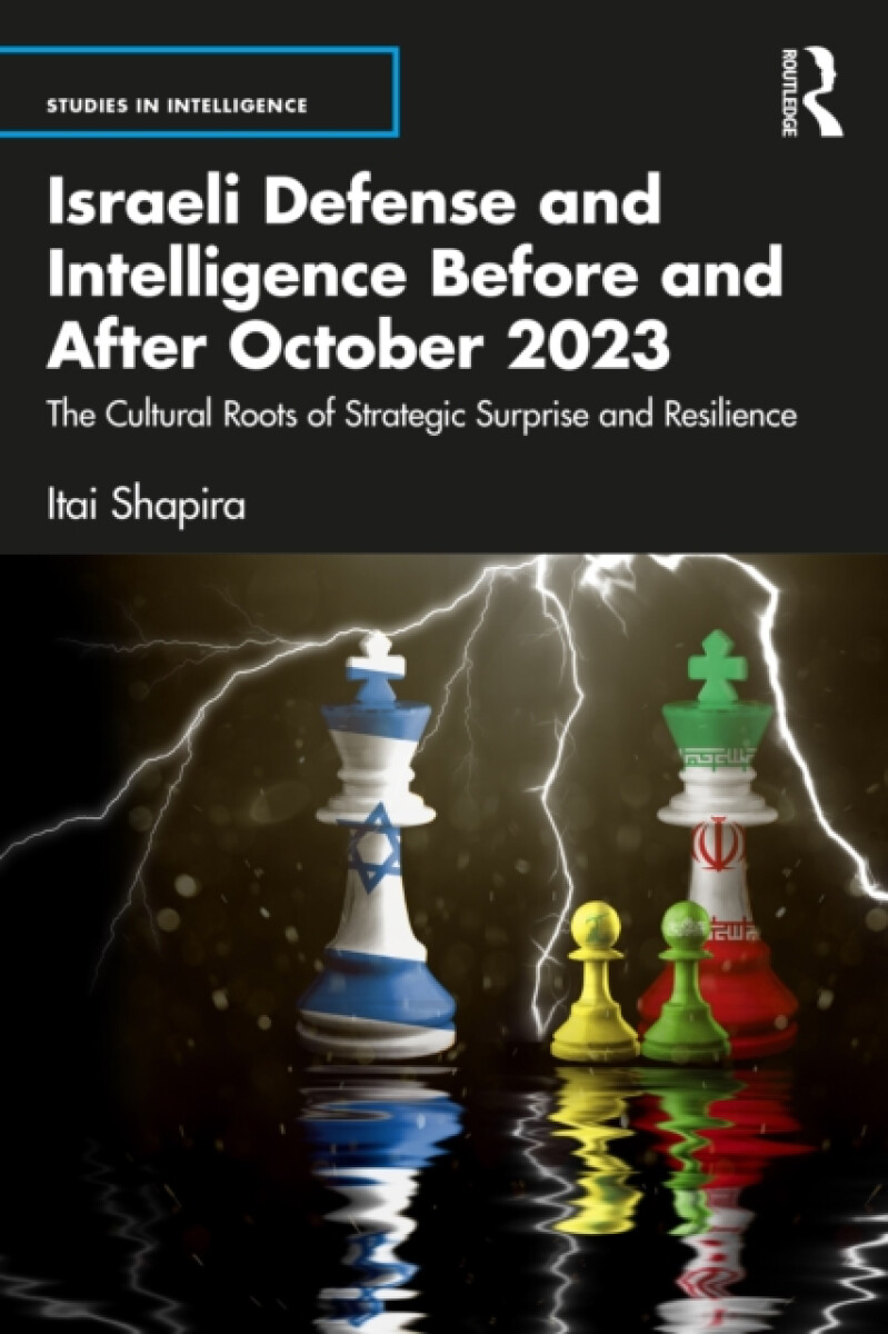 Kniha Israeli Defense and Intelligence Before and After October 2023