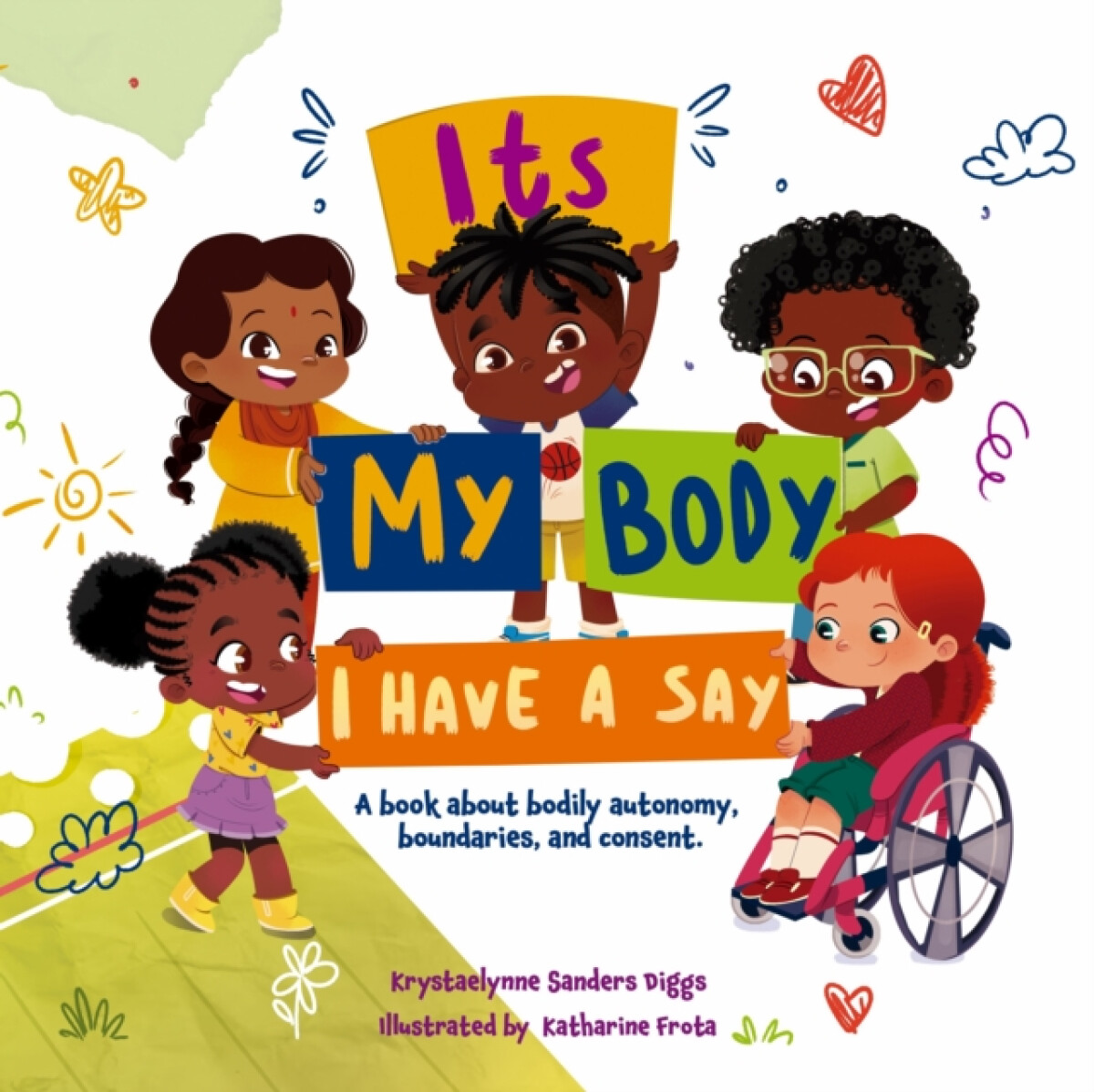 Kniha It's My Body: I Have a Say