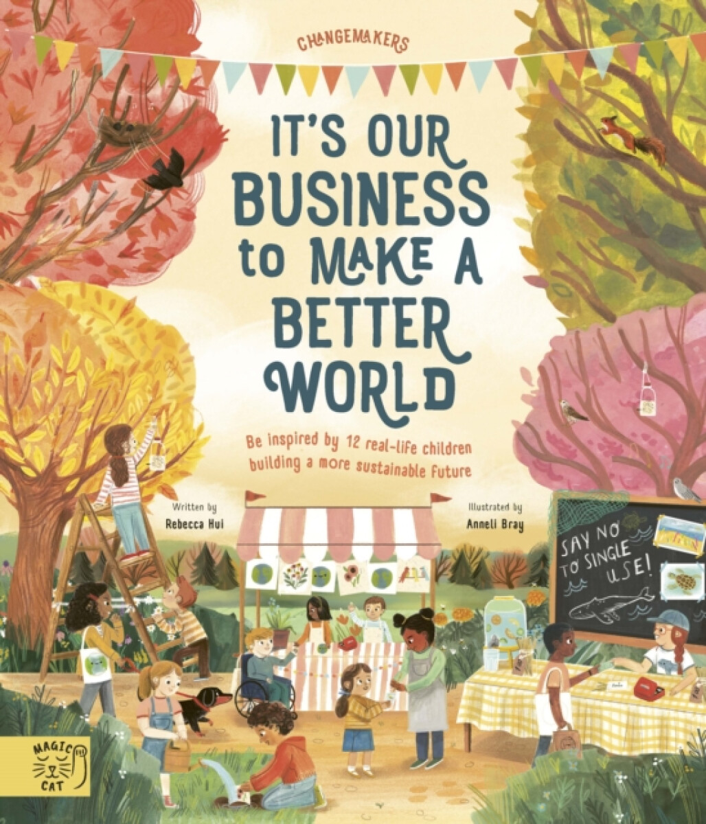 Kniha It's Our Business to Make a Better World