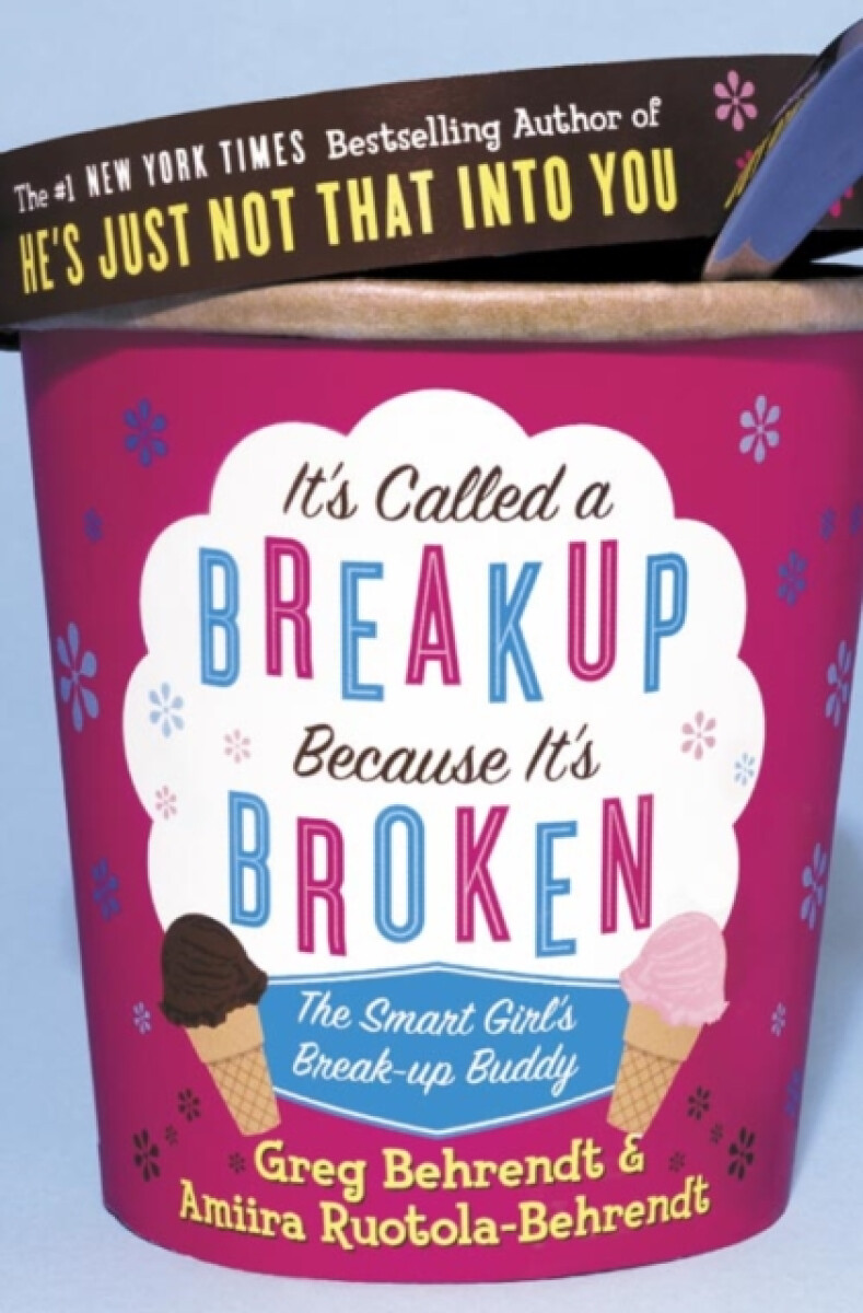 Kniha It's Called a Break-up Because It's Broken