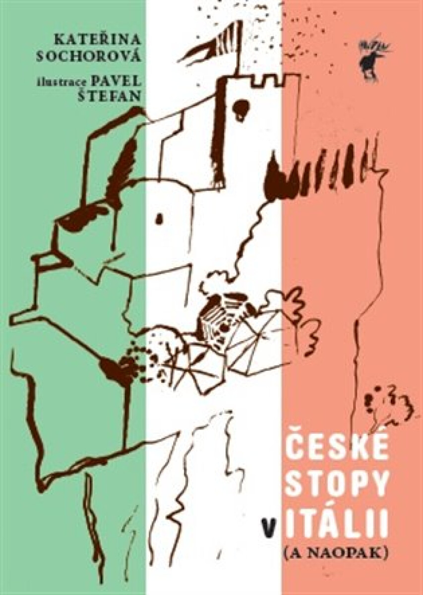 Kniha Itálie - České stopy v Itálii ( a naopak)