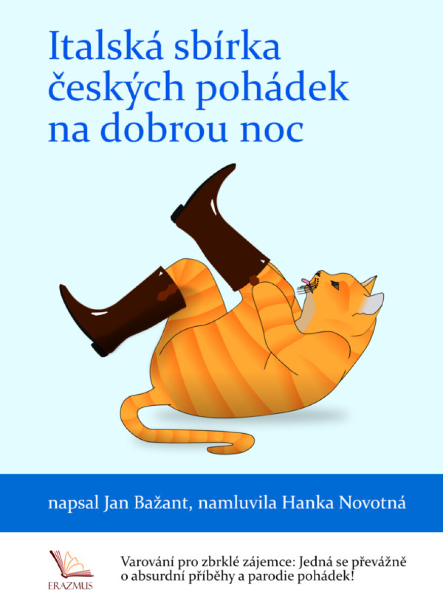 Italská sbírka českých pohádek na dobrou noc - Jan Bažant, Hanka Novotná