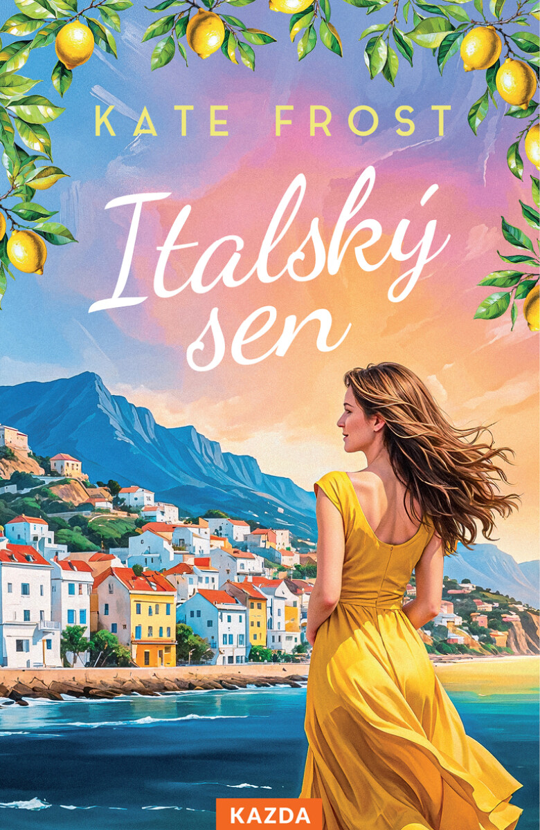 Levně Italský sen - Kate Frost