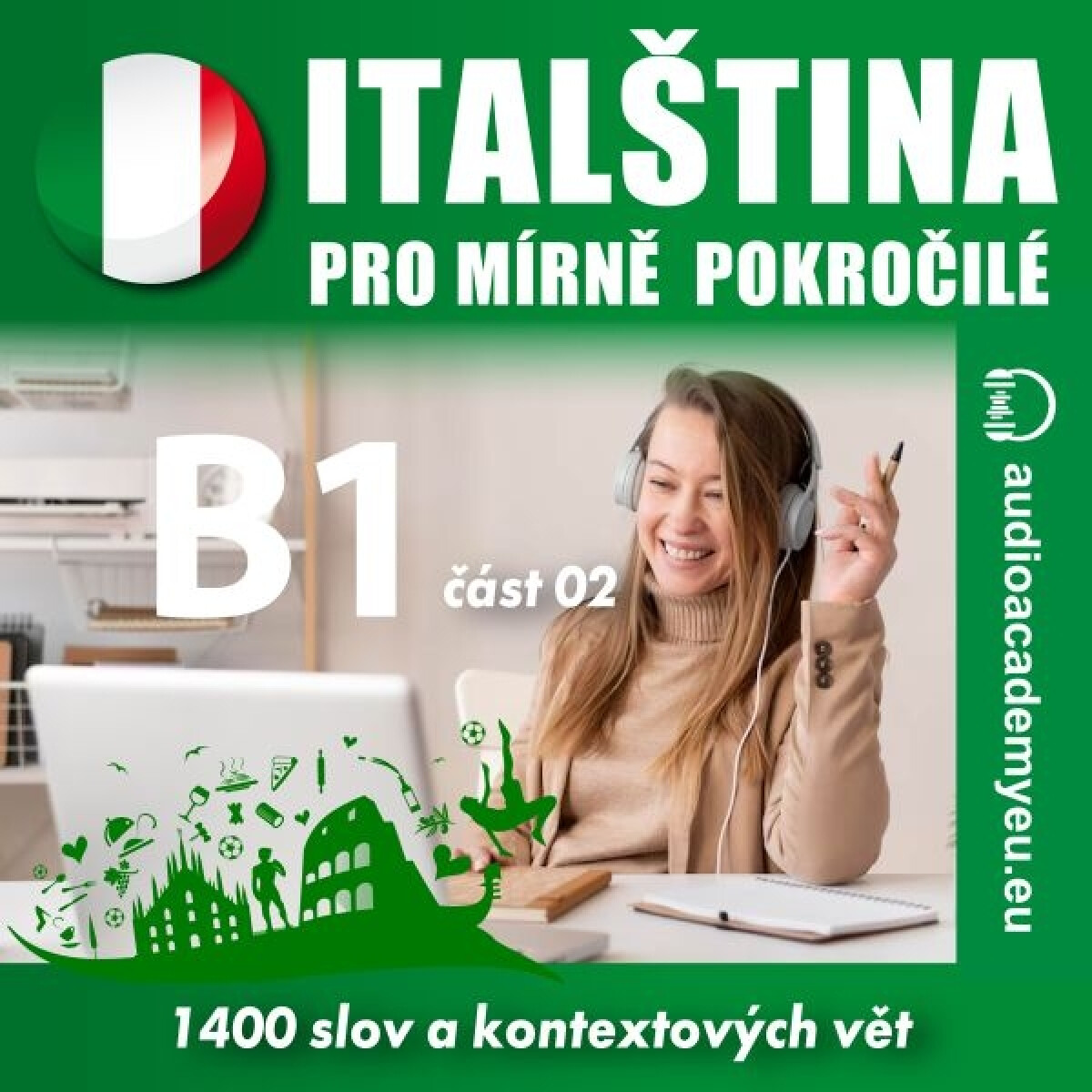 Levně Italština pro mírně pokročilé B1 - část 2 - Tomáš Dvořáček - audiokniha