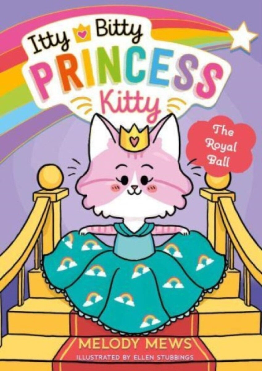 Kniha Itty Bitty Princess Kitty: The Royal Ball