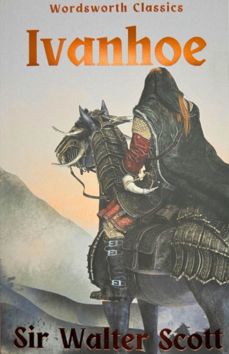 Ivanhoe - Sir Walter Scott