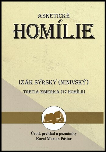 Kniha Izák Sýrsky (Ninivský) Asketické homílie