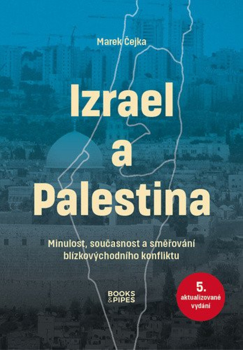 Kniha Izrael a Palestina